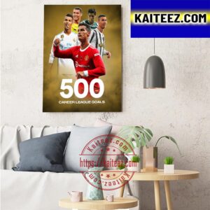 Cristiano Ronaldo Has Now Scored 500 League Goals Art Decor Poster Canvas
