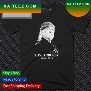 David Crosby 1941-2023 Thank You For The Memories T-Shirt