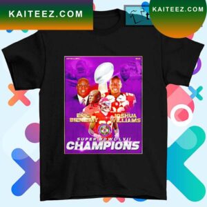 Eric Bieniemy and Joshua Williams Super Bowl LVII Champions T-shirt