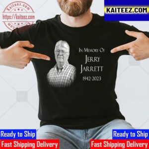 In Memory Of Jerry Jarrett 1942 2023 Thank You For Memories Vintage T-Shirt