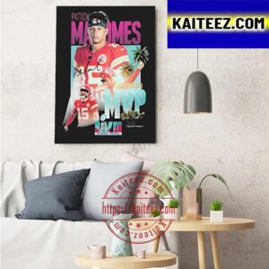 Kansas City Chiefs Super Bowl LVII MVP Patrick Mahomes Signature Art Decor Poster Canvas