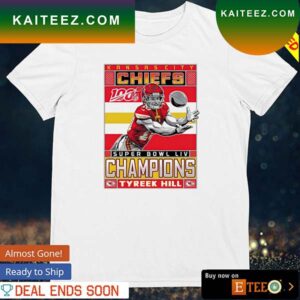 Kansas City Chiefs Super Bowl champions Tyreek Hill T-shirt