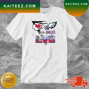 Kansas City Chiefs Vs. Philadelphia Eagles 2023 LVII Super Bowl T-shirt