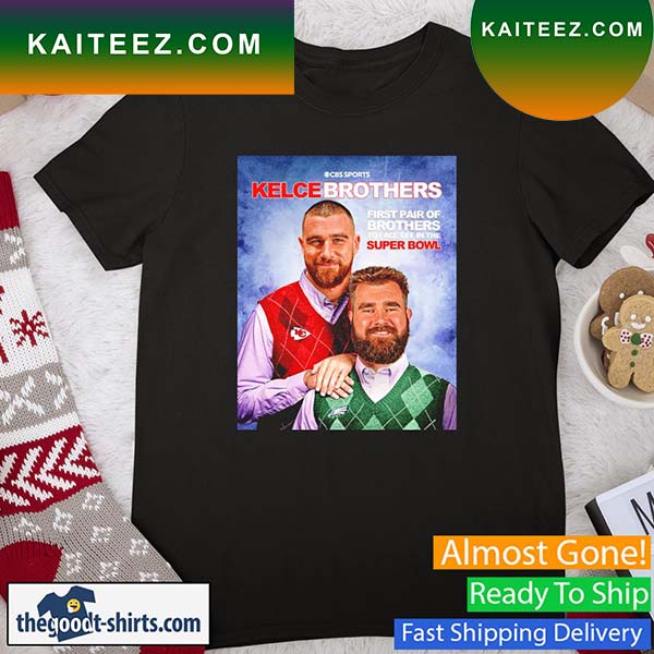 Kelce Bowl Super Bowl LVII Travis Kelce Vs Jason Kelce T-Shirt - Kaiteez