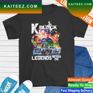 Ken Block 1967 2023 Legends Never Die signatures T-shirt