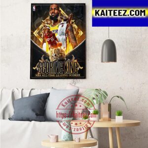 LeBron James Is The Scoring King NBA All Time Leading Scorer Art Decor Poster Canvas