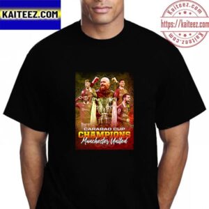 Manchester United Are 2023 Carabao Cup Champions Vintage T-Shirt