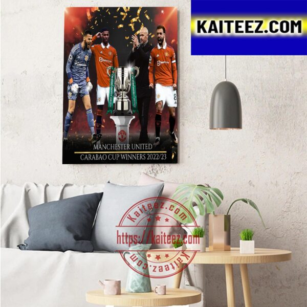 Manchester United Are The Carabao Cup Winners 2023 Art Decor Poster Canvas