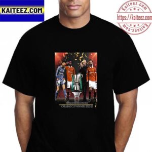 Manchester United Are The Carabao Cup Winners 2023 Vintage T-Shirt