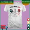 Kansas city Chiefs vs philadelphia eagles super bowl lvii feb 13rd 2023 T-shirt