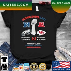 NFL Philadelphia Eagles Vs AFC Kansas City Chiefs Super Bowl LVII 2023 T-shirt