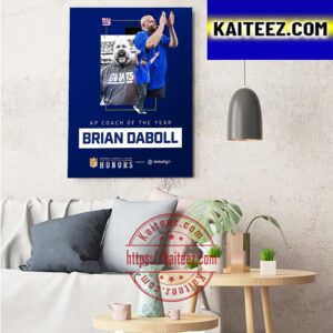 New York Giants Head Coach Brian Daboll Is AP NFL Coach Of The Year Art Decor Poster Canvas