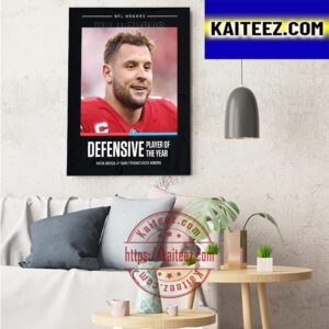 Nick Bosa Is 2022 Defensive Player Of The Year Art Decor Poster Canvas