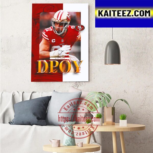 Nick Bosa Wins The 2022 AP NFL Defensive Player Of The Year Art Decor Poster Canvas