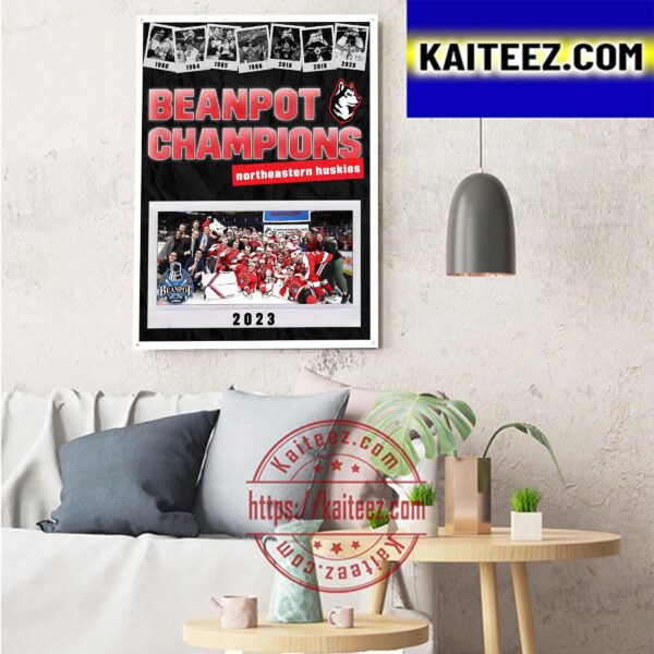 Northeastern Huskies Mens Hockey Are 2023 Beanpot Champions Art Decor Poster Canvas