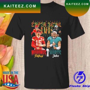 Official Black history super bowl Lvii Mahomes Patrick and Hurts Jalen T-shirt