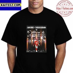 Patrick Mahomes 2 Super Bowls And 2 Regular Season MVPs With Kansas City Chiefs Vintage T-Shirt