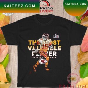 Patrick Mahomes Kansas city Chiefs the most valuable player T-shirt