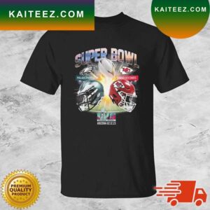 Philadelphia Eagles VS Kansas City Chiefs 2023 Super Bowl LVII Arizona T-shirt