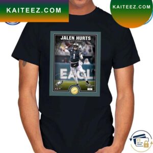 Premium Philadelphia eagles jalen hurts highland mint framed bronze coin T-shirt