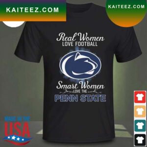 Real women love baseball smart women love the Penn State 2023 T-shirt