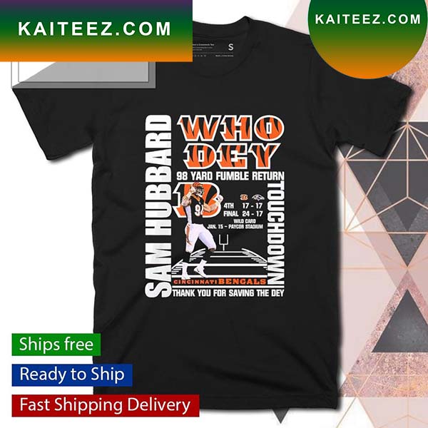 Sam Hubbard Cincinnati Bengals to the house 2023 shirt, hoodie, sweater,  long sleeve and tank top