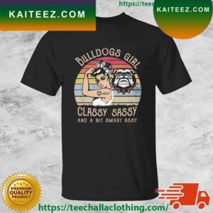 Strong Girl Georgia Bulldogs Girl Classy Sassy And A Bit Smart Assy Vintage T-shirt