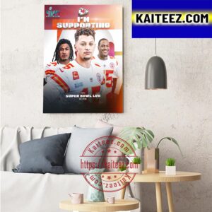 Supporting The Kansas City Chiefs In NFL Super Bowl LVII 2023 Art Decor Poster Canvas