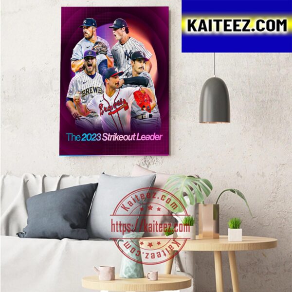 The 2023 Strikeout Leader Of MLB Art Decor Poster Canvas