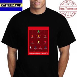 The Best 2022 FIFA FIFPRO Mens World 11 Vintage T-Shirt