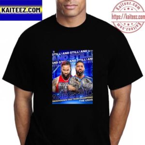 The Usos Are WWE And Still Smack Down Tag Team Champions Vintage T-Shirt