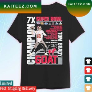 Tom Brady 7x Super Bowl Champions 5x Super Bowl Mvp, Goat Buccaneer Thank You Memories Signature T-shirt