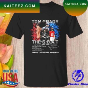 Tom Brady New England Patriots the goat 2000 2023 thank you for the memories signature T-shirt