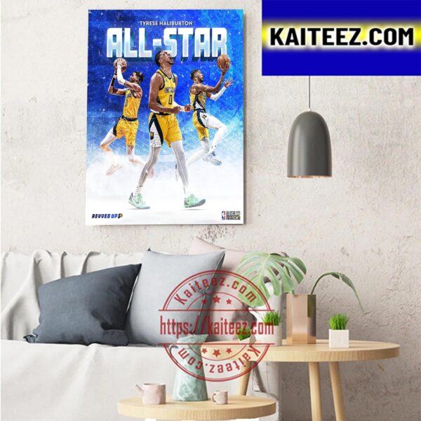 Tyrese Haliburton Is 2023 NBA All Star Of Indiana Pacers Art Decor Poster Canvas
