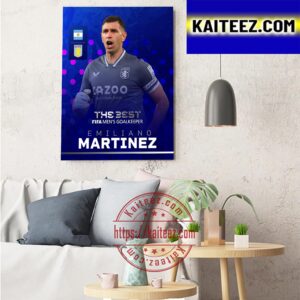World Cup Winner Emi Martinez Wins The Best FIFA Mens Goalkeeper Award For 2022 Art Decor Poster Canvas
