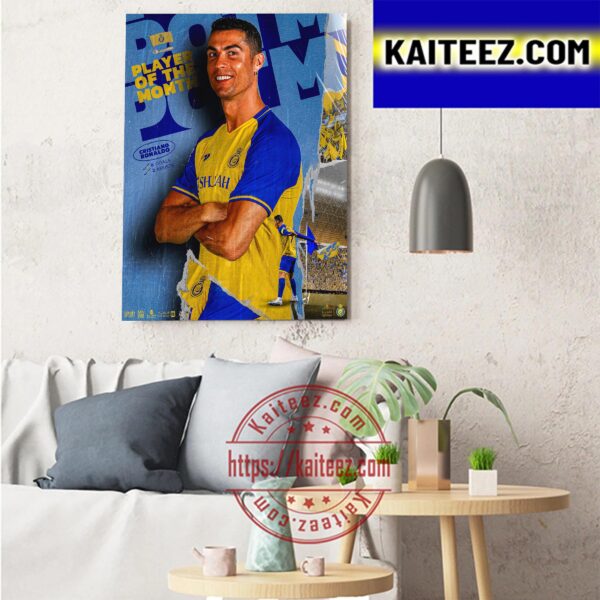 Al Nassr FC Player Of The Month Is Cristiano Ronaldo Art  Decor Poster Canvas