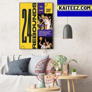 Angel Reese 24 Rebounds With LSU Womens Basketball In NCAA March Madness Art Decor Poster Canvas