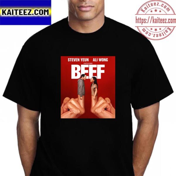 Beef Is A Netflix Series With Starring Steven Yeun And Ali Wong Vintage T-Shirt