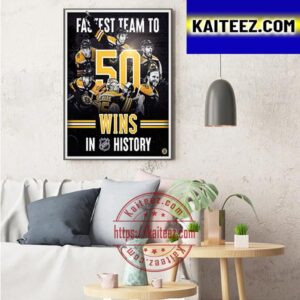 Boston Bruins Fastest Team To 50 Wins In NHL History Art Decor Poster Canvas