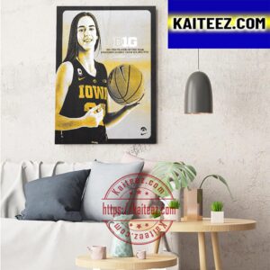 Caitlin Clark Is BIG Ten Player Of The Year Art  Decor Poster Canvas