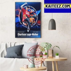 Charlisse Leger Walker Is PAC 12 Tournament Most Outstanding Player Art Decor Poster Canvas