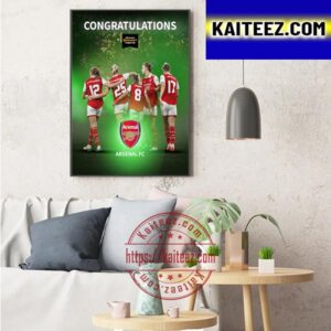Congratulations To Arsenal Women Are Conti Cup Winners Art Decor Poster Canvas