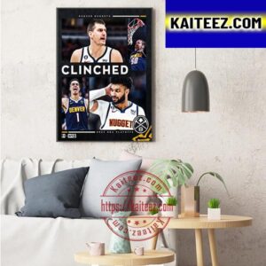 Denver Nuggets Clinched 2023 NBA Playoffs Art Decor Poster Canvas