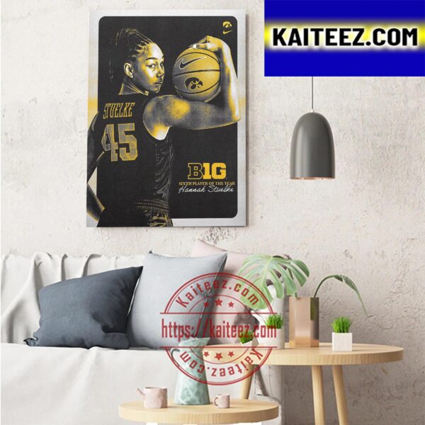 Hannah Stuelke Is BIG Sixth Player Of The Year Art  Decor Poster Canvas