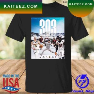 Happy #303day broncos country T-shirt
