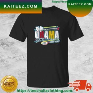 Illinois High School Association Brama & Group INterpretation State Finals 2022-2023 T-shirt