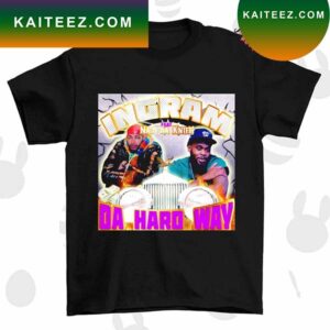 Ingram feat Naji Da Knife Da Hard Way T-shirt