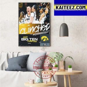 Iowa Womens Basketball Are 2023 Big Ten Champions Art Decor Poster Canvas