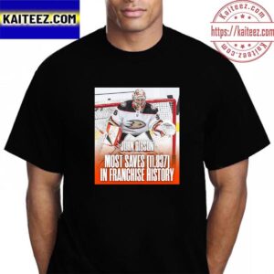 John Gibson Most Saves 11837 In Franchise NHL History Vintage T-Shirt