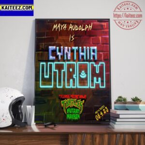 Maya Rudolph Is Cynthia Utrom In Teenage Mutant Ninja Turtles Mutant Mayhem Art Decor Poster Canvas